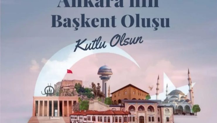 Ankara’nın Başkent Oluşunun Yıl Dönümü: Cumhuriyet’in Kalbi, 102 Yıldır Ankara’da Atıyor
