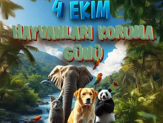 Hayvanları Koruma Günü: Doğanın Sessiz Dostlarına Sahip Çıkma Zamanı