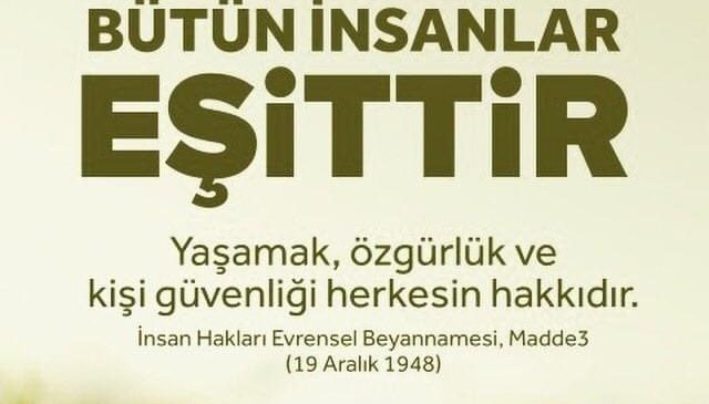 10 Aralık Dünya İnsan Hakları Günü: Eşitlik, Adalet ve Özgürlük için Küresel Çağrı