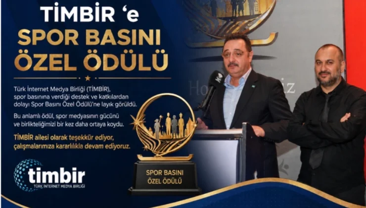 TİMBİR‘e Spor Basını Özel Ödülü verildi