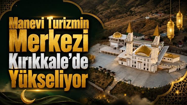 KUTSAL TOPRAKLARIN KOKUSU KIRIKKALE’DE