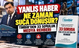 TİMBİR’den medya için kritik rehber: “Yanıltıcı bilgi” suçunda 33 soru, 33 yanıt