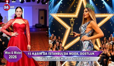  İSTANBUL’DA MODA, DOSTLUK VE KÜLTÜRLER BULUŞUYOR