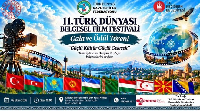 TÜRK DÜNYASI KÜLTÜR ŞÖLENİ BAŞLIYOR