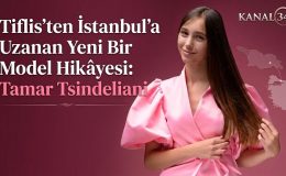 Tiflis’ten İstanbul’a Uzanan Yeni Bir Model Hikâyesi: Tamar Tsindeliani