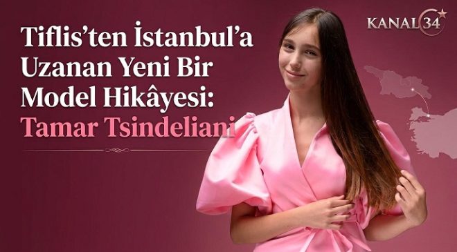 Tiflis’ten İstanbul’a Uzanan Yeni Bir Model Hikâyesi: Tamar Tsindeliani